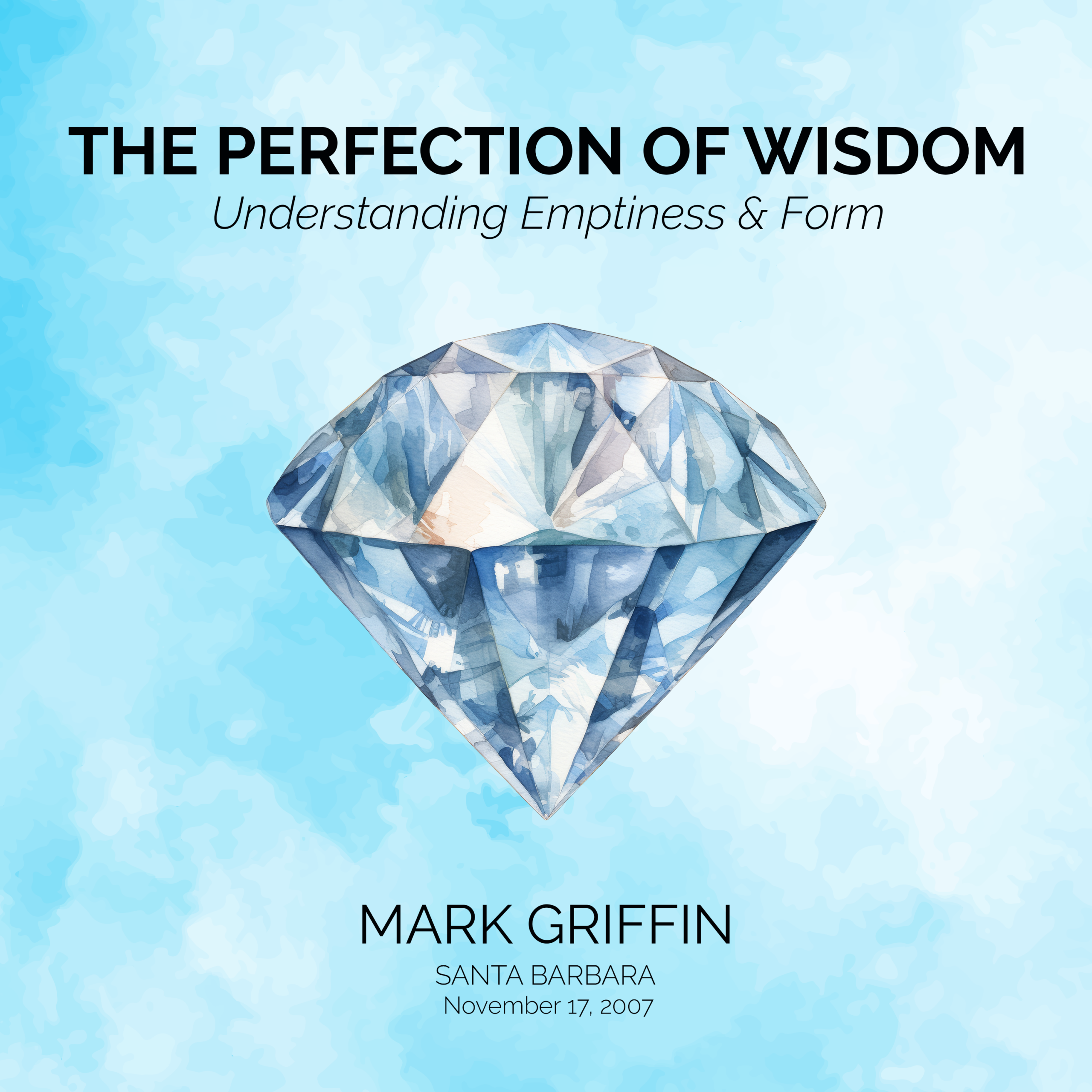 The Perfection of Wisdom