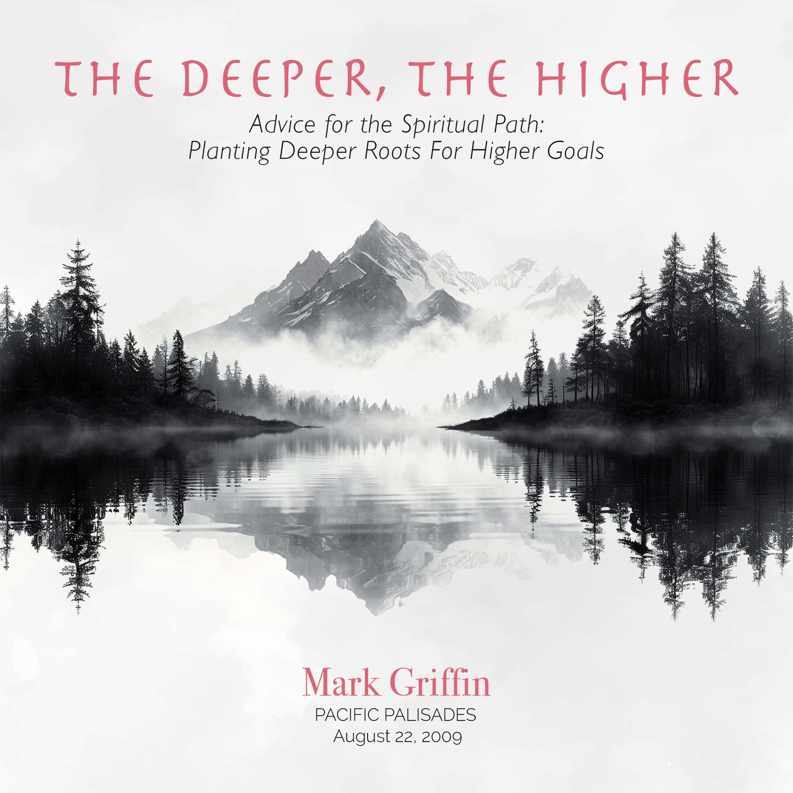 The Deeper, The Higher